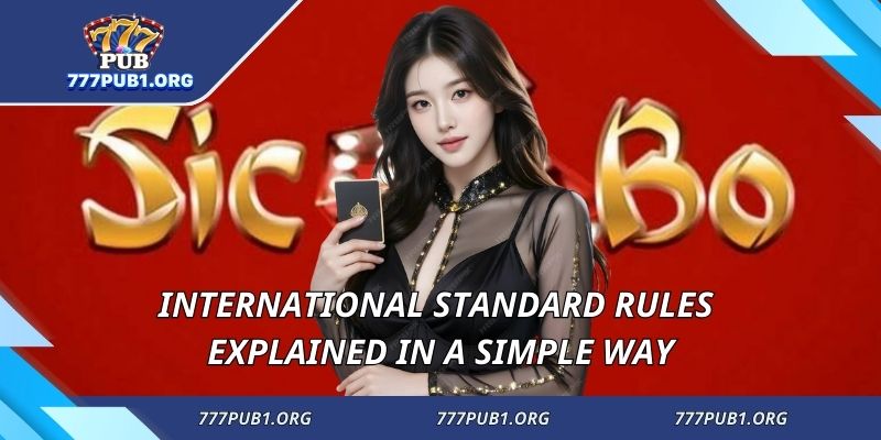 International standard rules explained in a simple way
