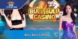 Bull Bull Casino
