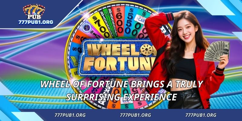 Wheel of Fortune brings a truly surprising experience