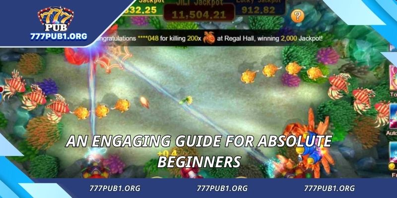 An engaging guide for absolute beginners
