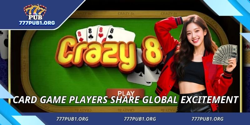 Card game players share global excitement