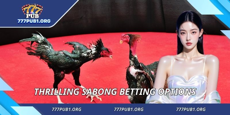 Thrilling sabong betting options