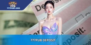 777PUB Deposit