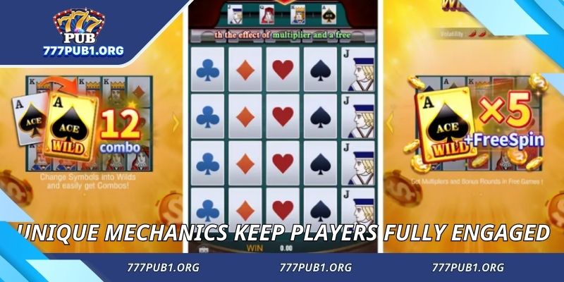 Unique mechanics keep players fully engaged