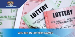 Win Big In Lottery Games