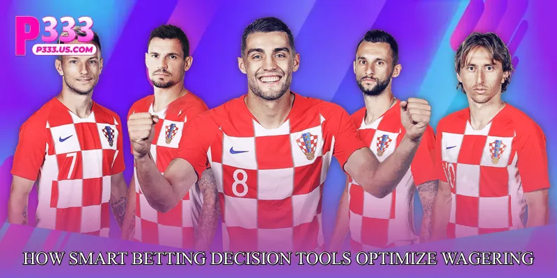 How Smart Betting Decision Tools Optimize Wagering
