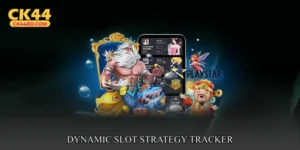 Dynamic Slot Strategy Tracker