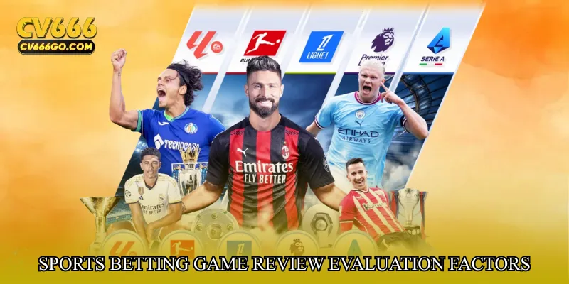 Sports betting game review evaluation factors