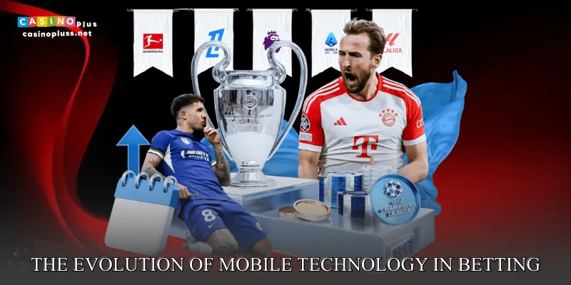 The evolution of mobile technology in sports betting