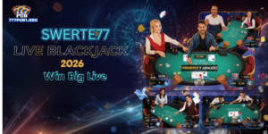 Swerte77 Live Blackjack 2026: Win Big Live